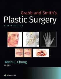 Grabb and Smiths Plastic Surgery 8th Edition