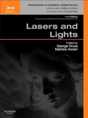 Lasers and Lights Procedures in Cosmetic Dermatology Series