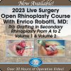 2023 Live Surgery Open Rhinoplasty Course With Enrico Robotti, MD: Rib Grafting in Secondary Rhinoplasty From A to Z, 2-Volume Video Series