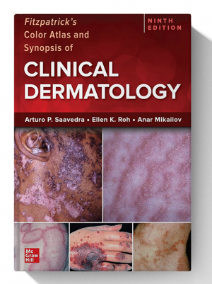 Fitzpatrick's Color Atlas and Synopsis of Clinical Dermatology 9th Edition 2023